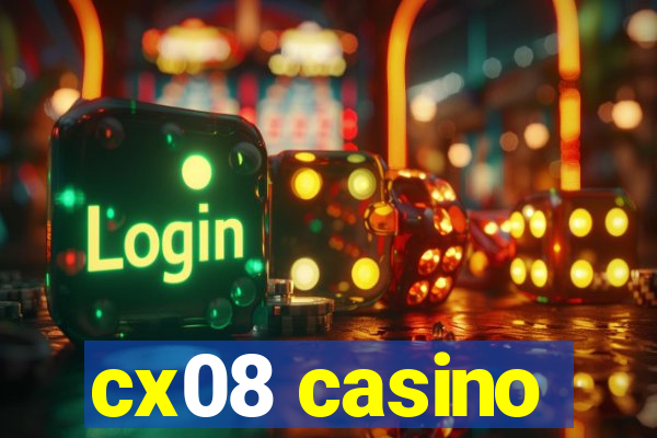 cx08 casino